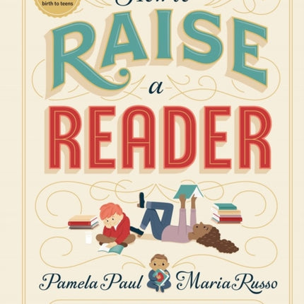 How to Raise a Reader