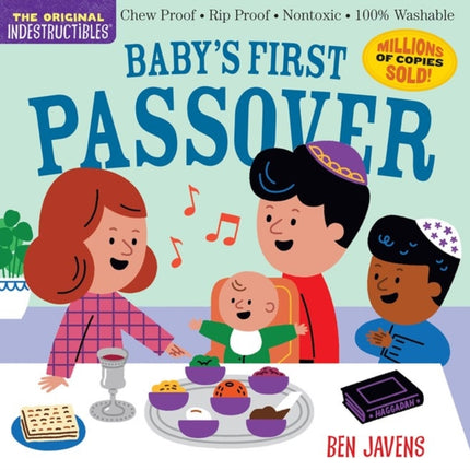 Indestructibles: Baby’s First Passover: Chew Proof · Rip Proof · Nontoxic · 100% Washable (Book for Babies, Newborn Books, Safe to Chew)