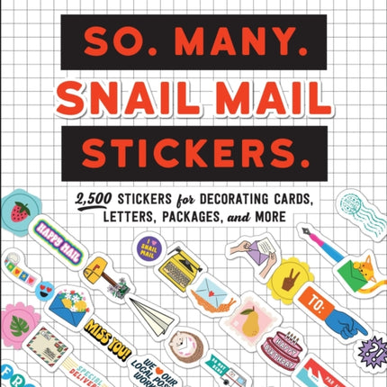 So. Many. Snail Mail Stickers.