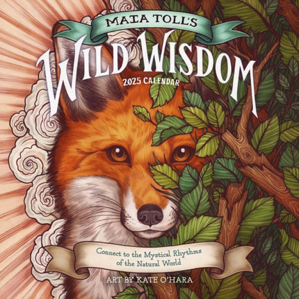 Maia Tolls Wild Wisdom Wall Calendar 2025