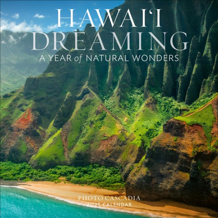 Hawaii Dreaming Wall Calendar 2025