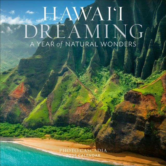 Hawaii Dreaming Wall Calendar 2025