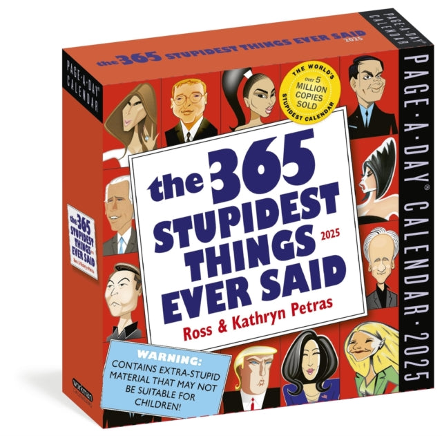 365 Stupidest Things Ever Said PageADay Calendar 2025