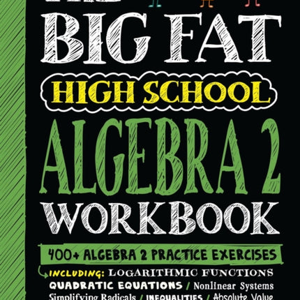 The Big Fat High School Algebra 2 Workbook