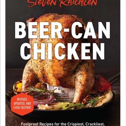 BeerCan Chicken Revised Edition