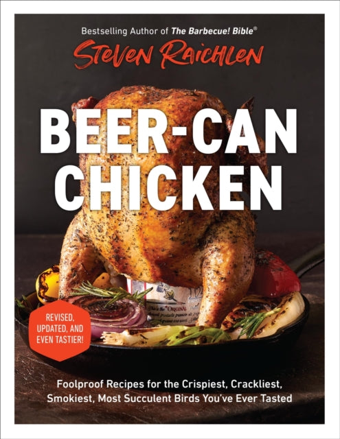 BeerCan Chicken Revised Edition