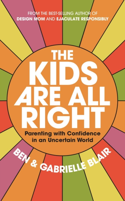 The Kids Are All Right