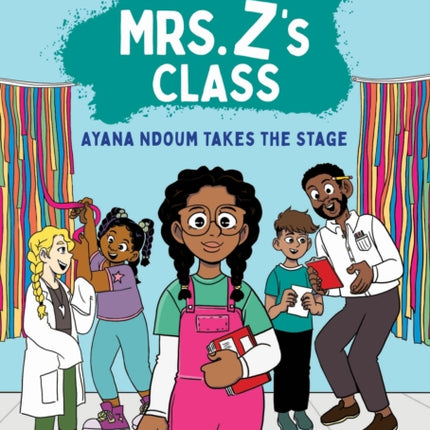 The Kids in Mrs. Zs Class Ayana Ndoum Takes the