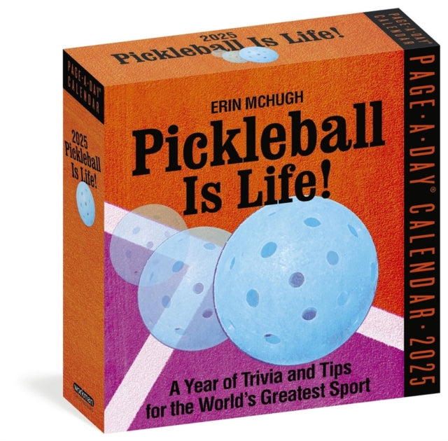 Pickleball Is Life PageADay Calendar 2025