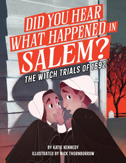Did You Hear What Happened in Salem