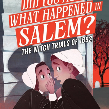 Did You Hear What Happened in Salem