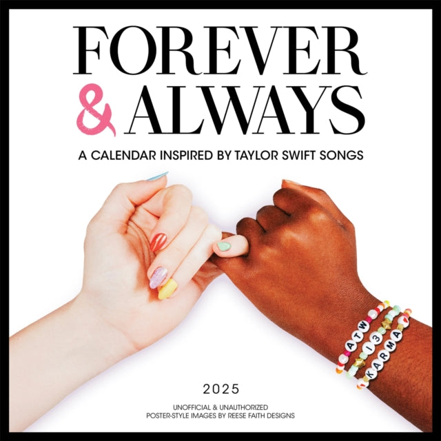 Forever  Always A 2025 Wall Calendar Inspired by Taylor Swift Songs Unofficial and Unauthorized