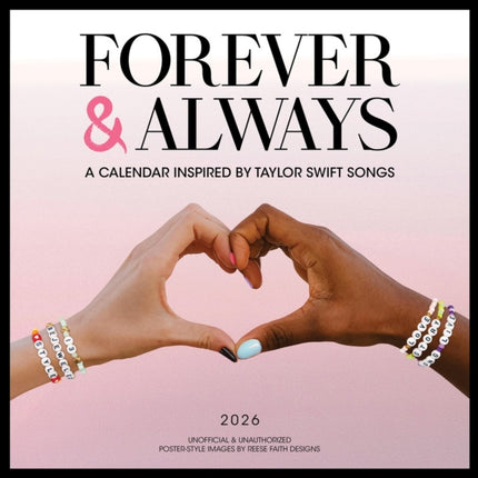 Forever  Always A 2026 Wall Calendar Inspired by