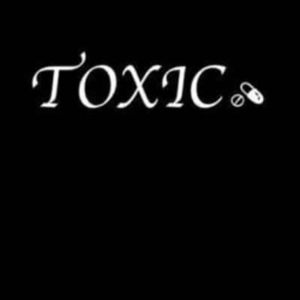 Toxic