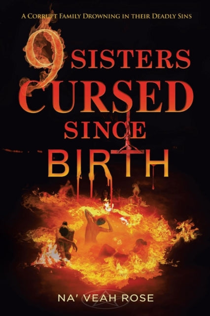 9 Sisters Cursed Since Birth: A Corrupt Family Drowning in Their Deadly Sins