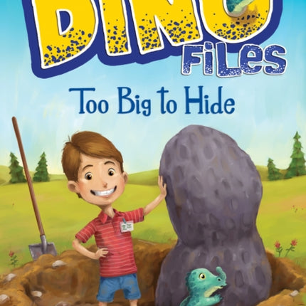 The Dino Files #2: Too Big to Hide