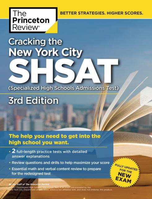 Cracking the New York City SHSAT (Specialized High Schools Admissions Test),  3rd Edition: Fully Updated for the New Exam