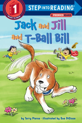 Jack and Jill and T-Ball Bill