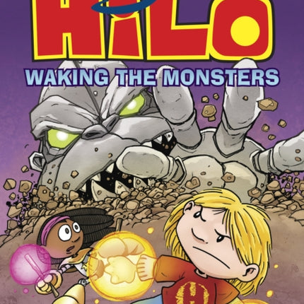 Hilo Book 4: Waking the Monsters