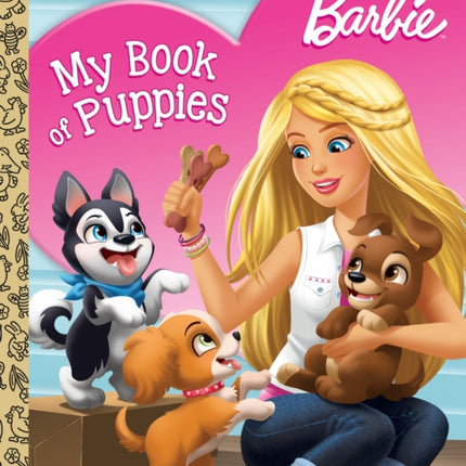 Barbie: My Book of Puppies (Barbie)