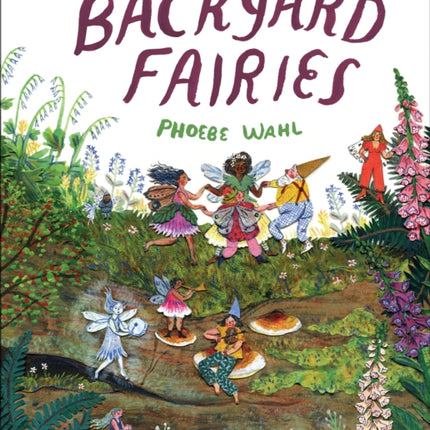 Backyard Fairies