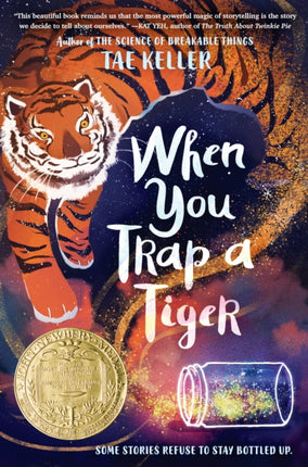 When You Trap a Tiger: Winner of the 2021 Newbery Medal