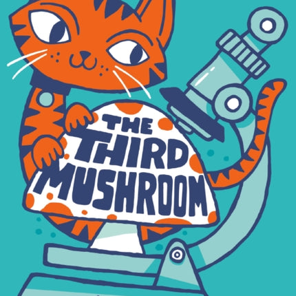 The Third Mushroom