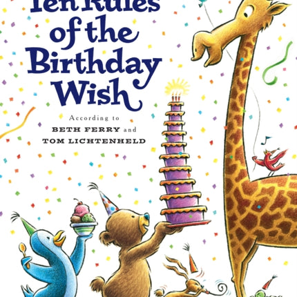 Ten Rules of the Birthday Wish