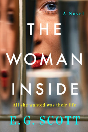 The Woman Inside: A Novel