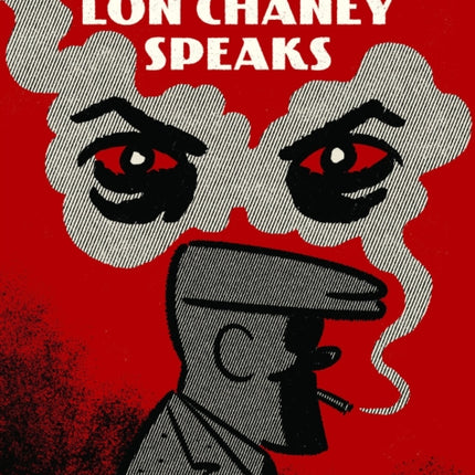 Lon Chaney Speaks