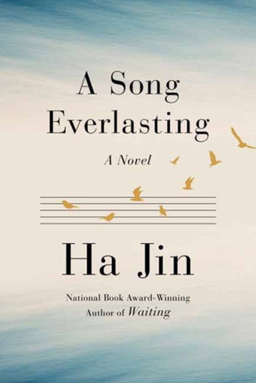 A Song Everlasting: A Novel