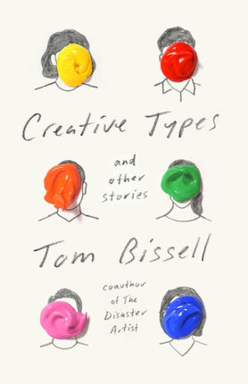 Creative Types: and Other Stories