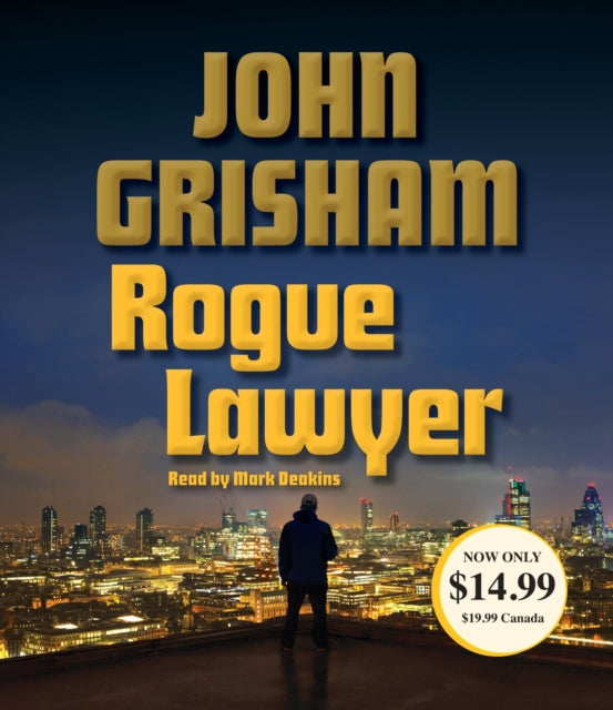 Rogue Lawyer: A Novel