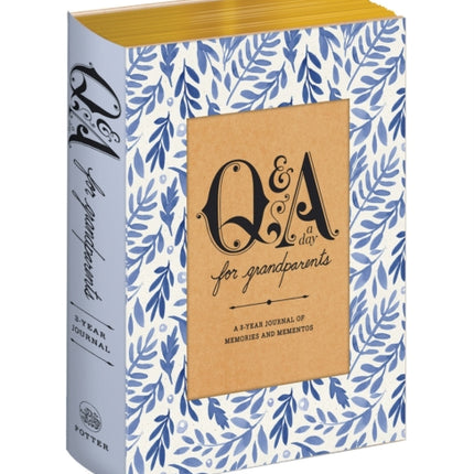 Q&A a Day for Grandparents: A 3-Year Journal of Memories and Mementos