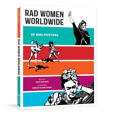 Rad Women Worldwide: 20 Mini-Posters