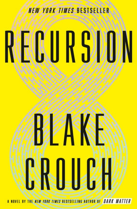 Recursion: A Novel