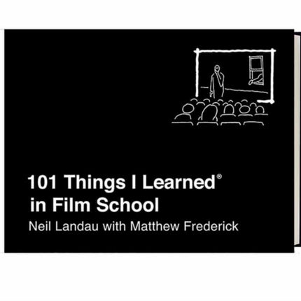 101 Things I Learned in Film School