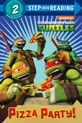 Pizza Party! (Teenage Mutant Ninja Turtles)