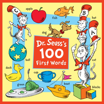 Dr. Seuss's 100 First Words