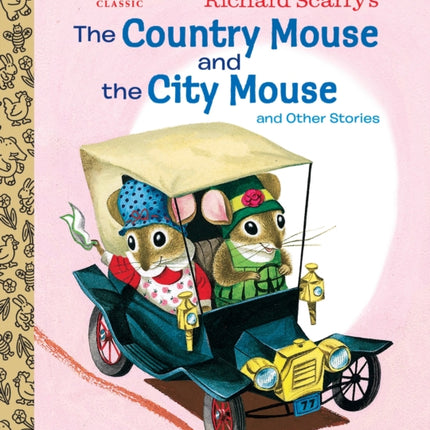 Richard Scarry's The Country Mouse and the City Mouse