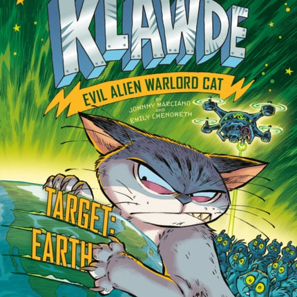 Klawde: Evil Alien Warlord Cat: Target: Earth #4