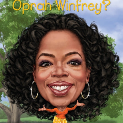 Who Is Oprah Winfrey?