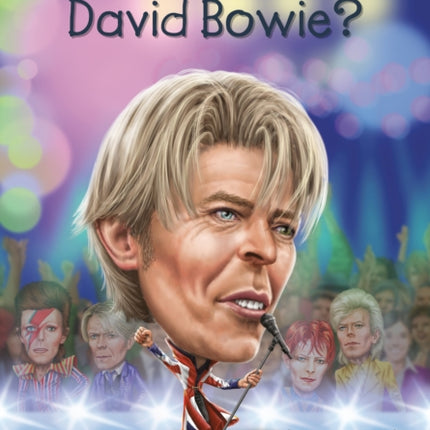 Who Was David Bowie?