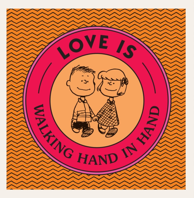 Love Is Walking Hand in Hand