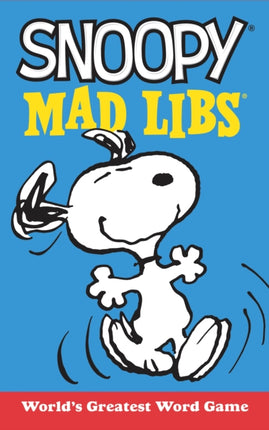 Snoopy Mad Libs: World's Greatest Word Game