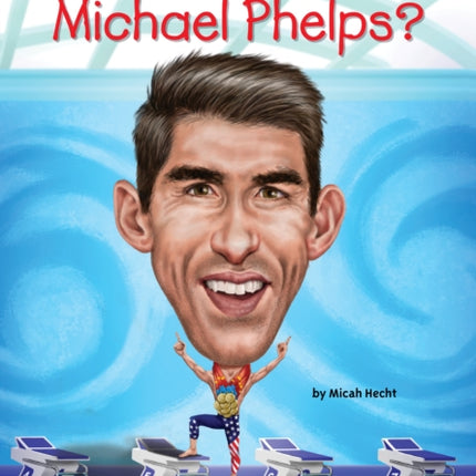 Who Is Michael Phelps