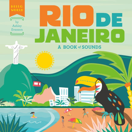 Rio de Janeiro: A Book of Sounds