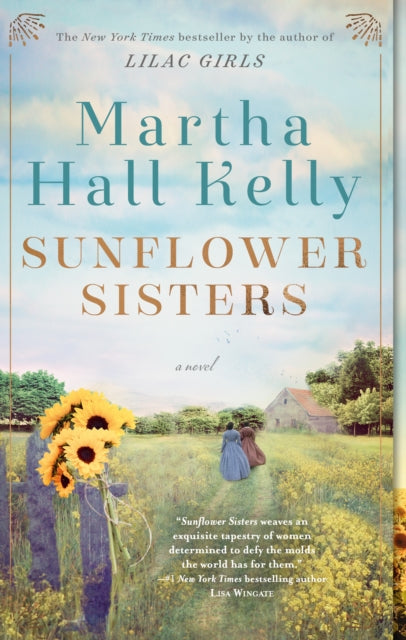 Sunflower Sisters: A Novel