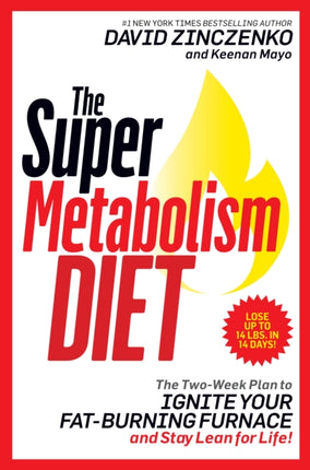 Super Metabolism Diet: The Four-Week Plan to
