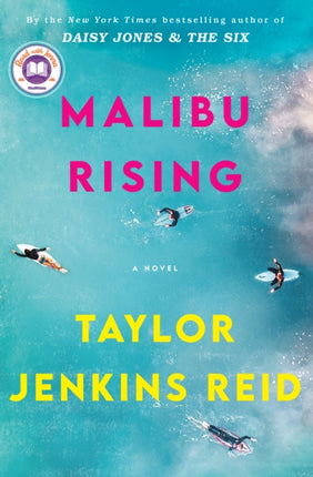 Malibu Rising: A Novel